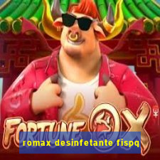 romax desinfetante fispq